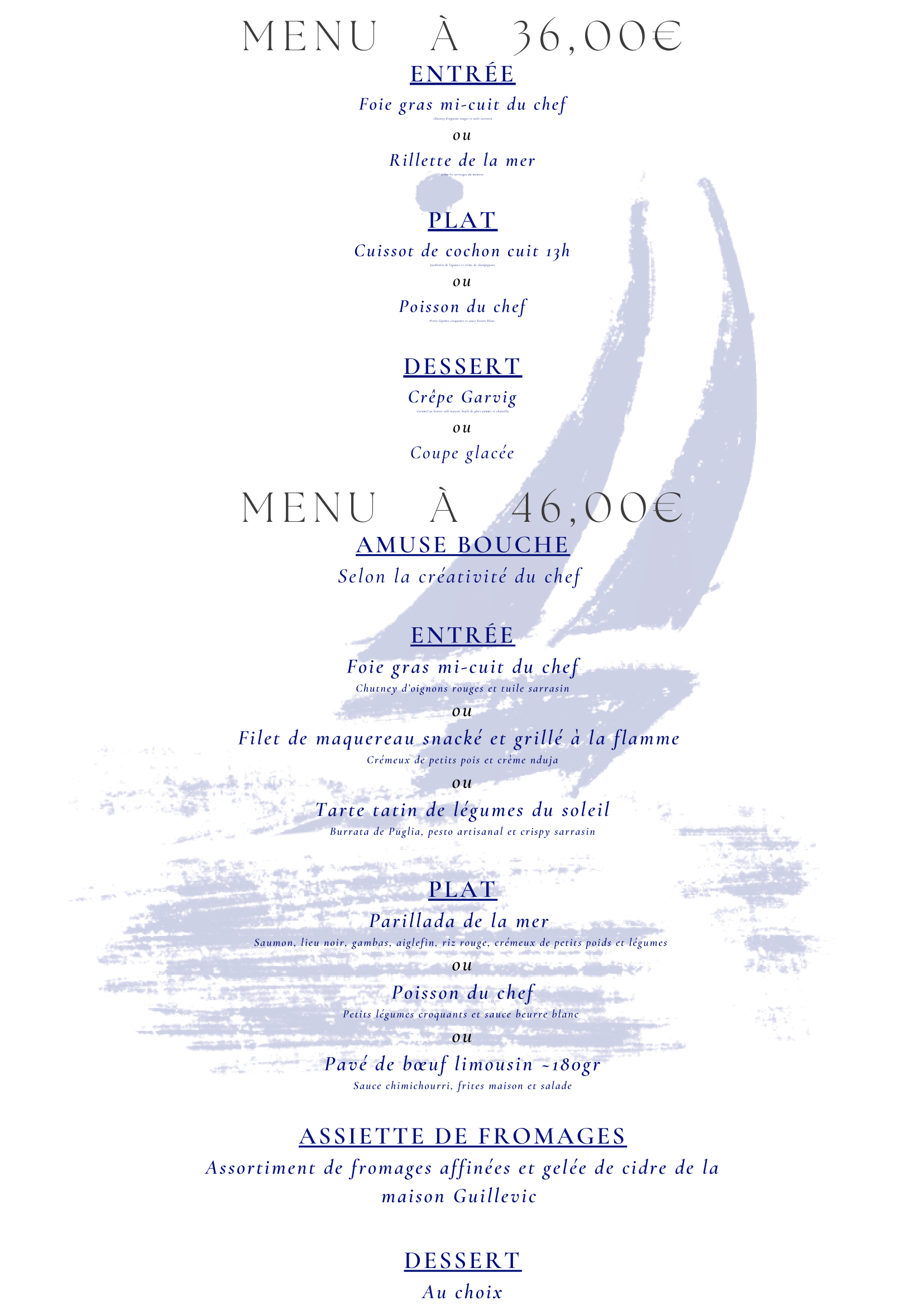 Menu 36€ et 46€